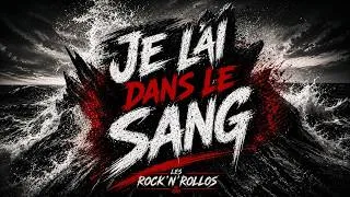 Miniature : JE L’AI DANS LE SANG – Les Rock’n’Rollos | Rock Breton - Rock Celtique - Chanson de Bretagne