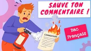 Miniature : BAC FRANÇAIS demain ? Regarde ça pour réussir ton COMMENTAIRE !