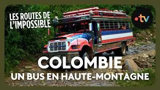 Miniature : Colombie : Le bus des jumeaux, entre montagnes et guérilleros - Les routes de l'impossible