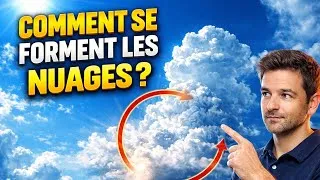 Miniature : Comment se forment vraiment les nuages ? La science derrière le ciel