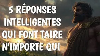 Miniature : 5 RÉPONSES INTELLIGENTES QUI FONT TAIRE N IMPORTE QUI 