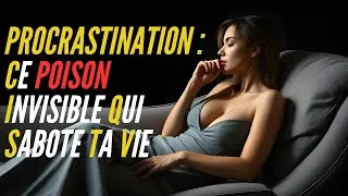 Miniature : Procrastination : Ce Poison Invisible Qui Sabote Ta Vie (Et Comment T’en Libérer)