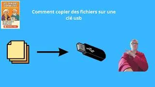 Miniature : Comment mettre un fichier sur une clé USB (TRÈS SIMPLE – Débutant)