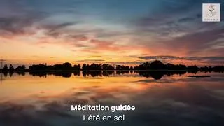 Miniature : L'Été en soi – Méditation pour cultiver la joie et la légèreté