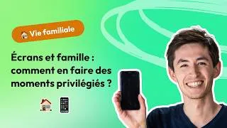 Miniature : 3 règles pour mieux vivre les écrans à la maison 🏠📱