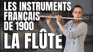 Miniature : Les instruments français de 1900 : La flûte