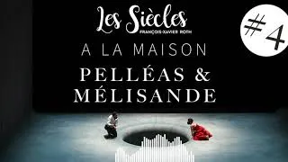 Miniature : #6 Pelléas et Mélisande   Chapitre 4 :  Profession Chef de chant