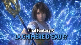 Miniature : 3 THÉORIES sur la CHIMÈRE D'EAU dans Final Fantasy X | feat ELICOOR & DAENERYIO