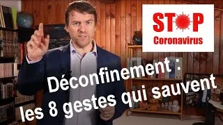Miniature : Déconfinement : les 8 gestes qui sauvent