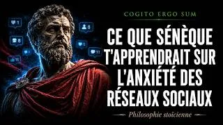 Miniature : Ce que Sénèque t'apprendrait sur l'anxiété des réseaux sociaux | Philosophie stoïcienne