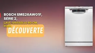 Miniature : Bosch SMS26AW01F : Le lave-vaisselle abordable qui déchire ? Test complet