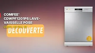 Miniature : COMFEE' CDWPF1201PS : Le lave-vaisselle 12 couverts à moins de qui déchire