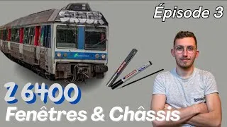Miniature : Z 6400 Transilien : Fenêtres & Châssis (Épisode 3)