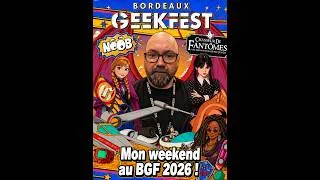 Miniature : 😅 BGF 2026 : doubleurs, créateurs, conférence et chaleur infernale