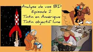 Miniature : Je trouve des Trésors dans vos bibliothèques 🚀 épisode 2 Tintin en Amérique et Objectif lune