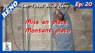 Miniature : Réno : Mise en place montant placo