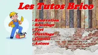 Miniature : Lancement : Les Tutos Brico Réno 🎉