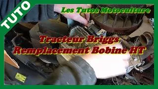Miniature : Tracteur tondeuse : Remplacement bobine allumage Briggs