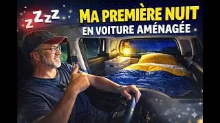 Miniature : Ma première nuit en voiture aménagée 🌙🚙
