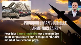 Miniature : IRAN. NUCLÉAIRE. POURQUOI L'IRAN VEUT-ELLE L'ARME NUCLÉAIRE ?