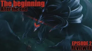 Miniature : The Beginning After The End (#tbate) épisode 2 REVIEW FR !