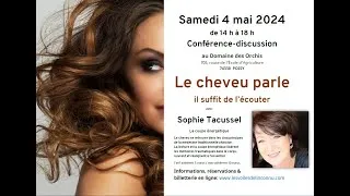 Miniature : Extraits de la conférence de Sophie Tacussel - La coupe énergétique (coiffure & soins)
