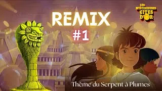 Miniature : THEME DU SERPENT À PLUMES - REMIX | LES MYSTERIEUSES CITES D'OR 🎵