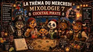 Miniature : La théma du mercredi - Mixologie 7, cocktails pirate