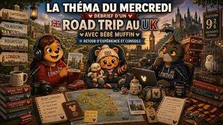 Miniature : La théma du mercredi - Le road trip au UK de bébé Muffin