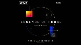 Miniature : TBG & James Worker - Essence of House (Radio Edit)