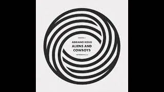 Miniature : Adriano Rossi - Cowboys Are Consistent (Original Mix)