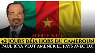 Miniature : 42 JOURS DÉJÀ HORS DU CAMEROUN. PAUL BIYA VEUT AMENER LE PAYS AVEC LUI.