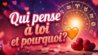 Miniature : QUI PENSE À TOI? POURQUOI? SIGNES ASTROS