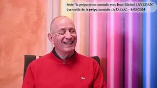 Miniature : Les outils de la prépa mentale : le DISC [ Jean-Michel LAVEDAN ]