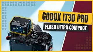 Miniature : Godox IT30 Pro - le mini flash compact pour appareil photo
