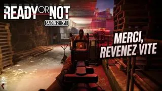 Miniature : READY OR NOT / saison 2 - EP 1: Merci, revenez vite | Let's play [ FR ] - mode campagne.