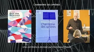Miniature : 🪐 Dominique Proust - L'Harmonie des Sphères