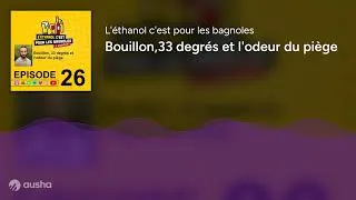 Miniature : Bouillon,33 degrés et l'odeur du piège