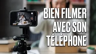 Miniature : Comment BIEN FILMER avec son TÉLÉPHONE !
