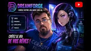 Miniature : DREAMFORGE : créer ton jeu video avec une IA