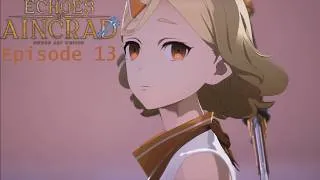 Miniature : ECHOES OF AINCRAD VOSTFR Ep 13 "Ce n'est plus un jeu..."