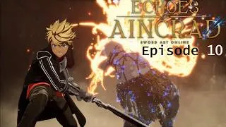 Miniature : ECHOES OF AINCRAD VOSTFR Ep 10 "Maintenant, on se concentre UNIQUEMENT sur l'essentiel !"