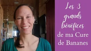 Miniature : Les bienfaits de ma cure de Bananes de 7 jours