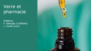 Miniature : Webinaire #33: Verre et Pharmacie