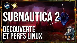 Miniature : SUBNAUTICA 2 sur LINUX : Découverte et réglages 🐧🫧