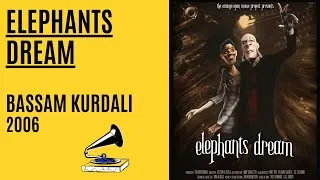 Miniature : (EN/FR) Elephants Dream - Bassam Kurdali (2006)