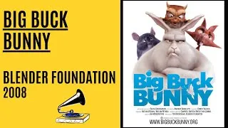 Miniature : Big Buck Bunny - Sacha Goedegebure (2008)