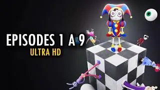 Miniature : THE AMAZING DIGITAL CIRCUS EPISODE 1 à 9 ULTRA HD !