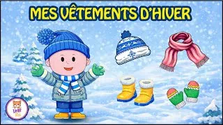 Miniature : LES VÊTEMENTS D'HIVER | Apprendre le vocabulaire | Vidéo éducative enfants