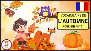 Miniature : L’AUTOMNE IMAGIER SONORE | Vocabulaire pour enfants en Français
